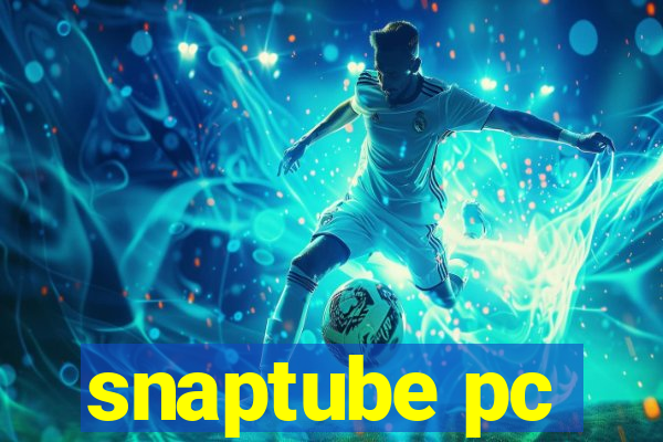 snaptube pc
